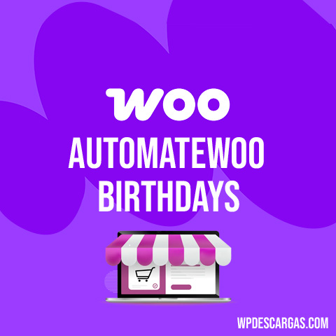 AutomateWoo – Birthdays