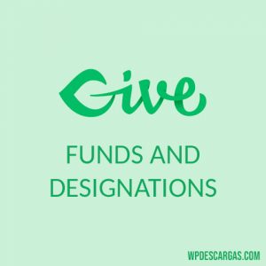 GiveWP Funds and Designations