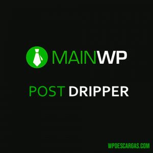 MainWP Post Dripper