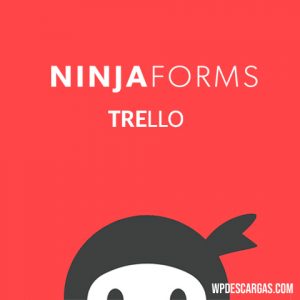 Ninja Forms Trello
