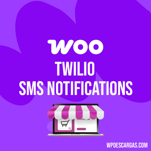 Twilio SMS Notifications for WooCommerce