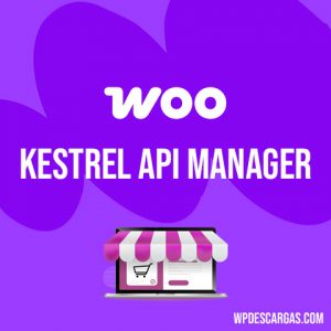 Kestrel API Manager for WooCommerce