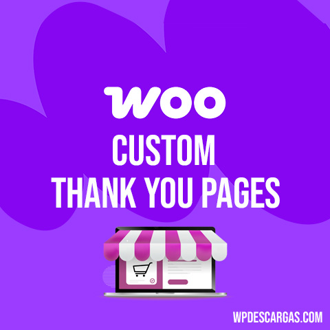 Custom Thank You Pages for WooCommerce