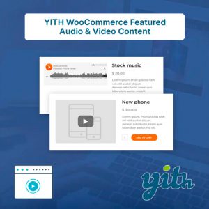 YITH WooCommerce Featured Audio & Video Content Premium