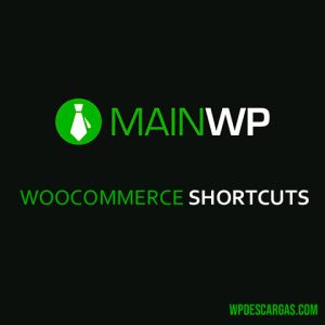 MainWP WooCommerce Shortcuts